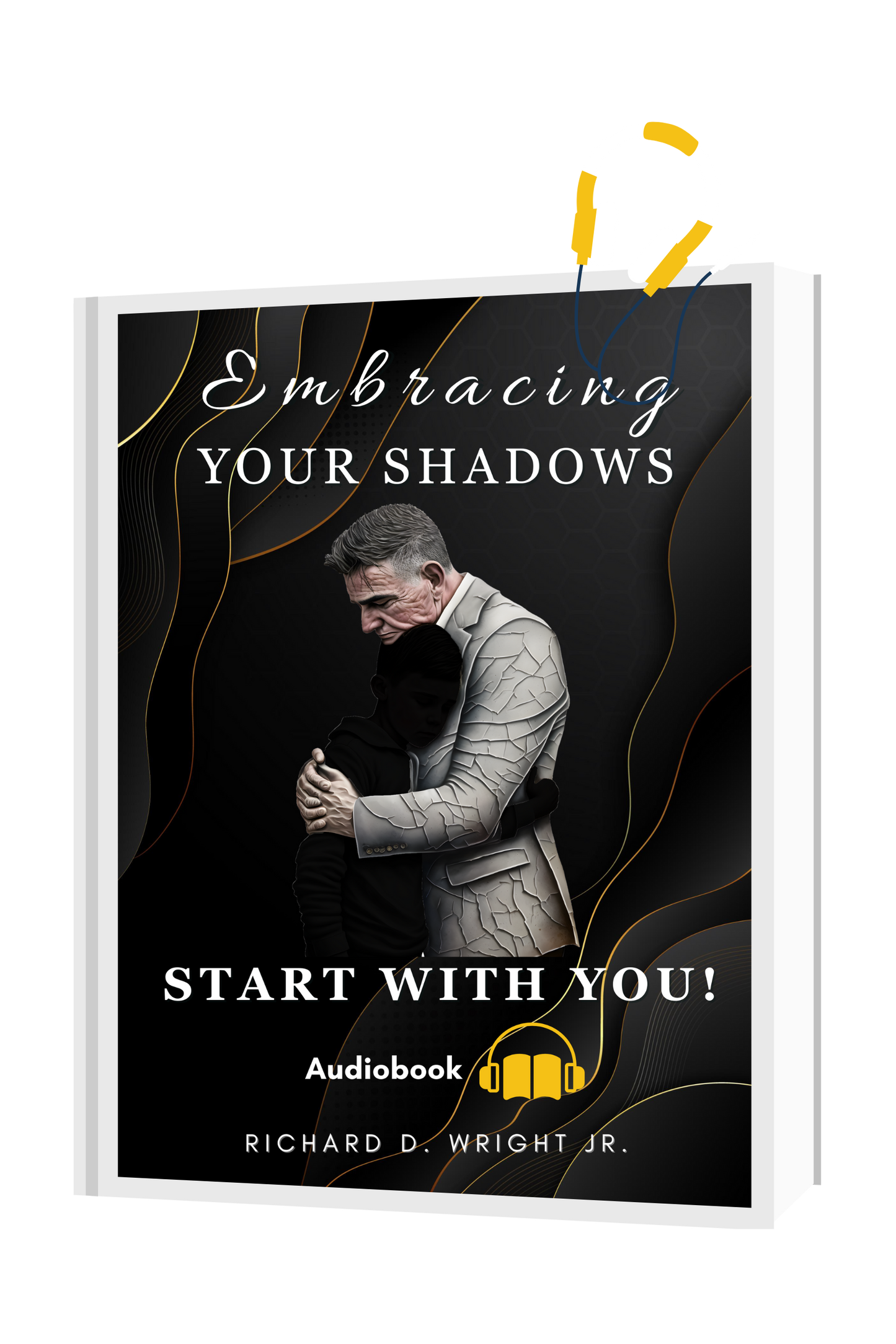 Audiobook - Embracing Your Shadows – Start With You!